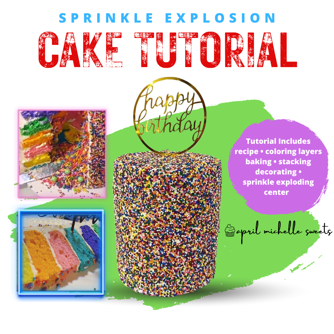 Sprinkle Explosion Rainbow Cake Tutorial – April Michelle Sweets